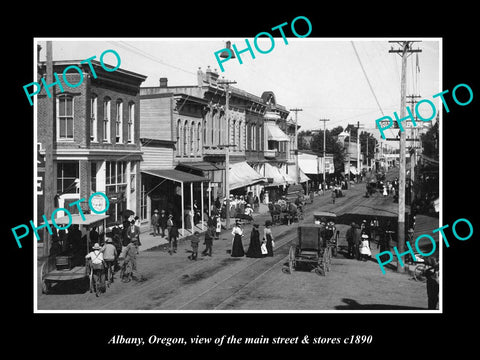 OLD LARGE HISTORIC PHOTO OF ALBANY OREGON, VIEW OF THE MAIN St & STORES c1890