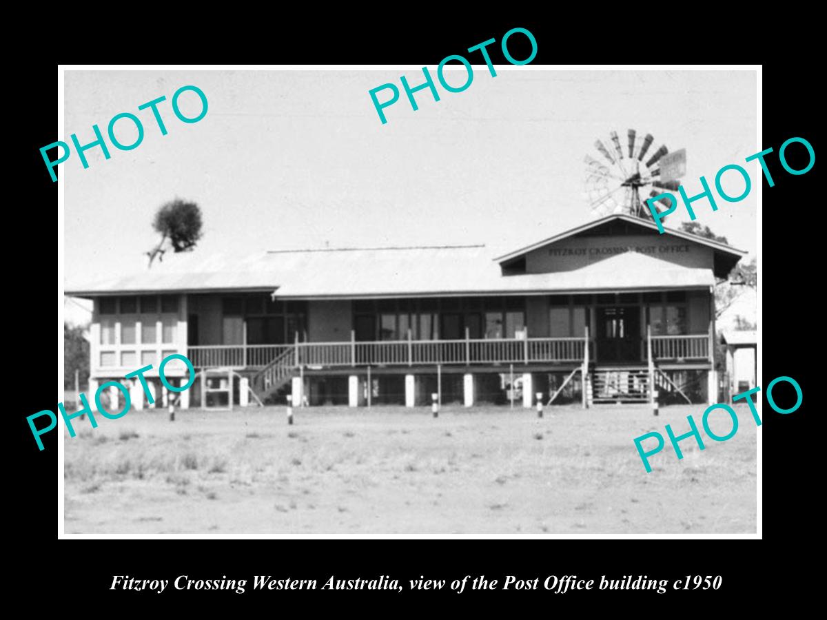 OLD LARGE HISTORIC PHOTO OF FITZROY CROSSING WESTERN AUSTRALIA POST OFFICE c1950