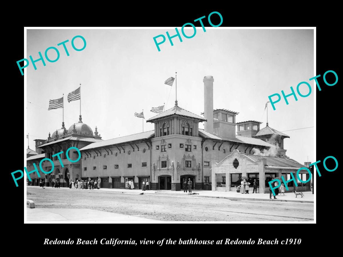 OLD LARGE HISTORIC PHOTO OF REDONDO BEACH CALIFORNIA, THE BATH HOUSE c1910