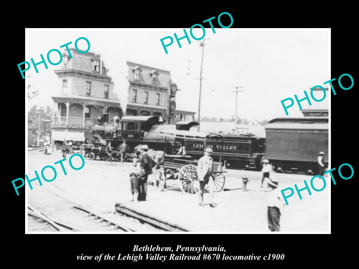 OLD LARGE HISTORIC PHOTO OF BETHLEHEM PENNSYLVANIA, LEHIGH VALLEY RAILROAD c1900