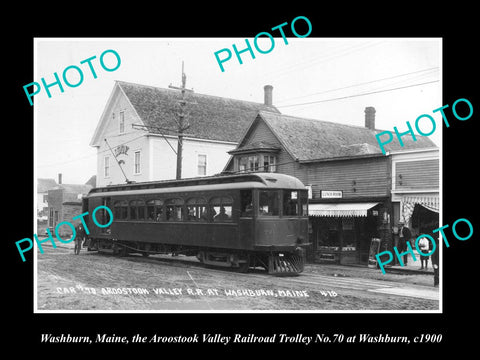 OLD LARGE HISTORIC PHOTO OF WASHBURN MAINE, AROOSTOOK RAILROAD TROLLEY 70 c1900