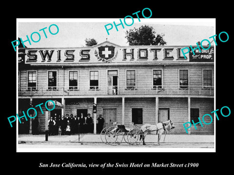 OLD LARGE HISTORIC PHOTO OF SAN JOSE CALIFORNIA, VIEW OF THE SWISS HOTEL c1900