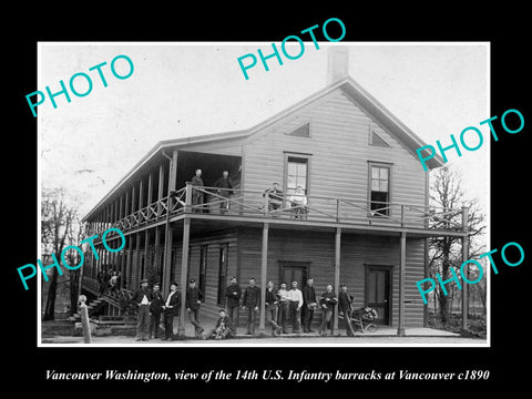 OLD LARGE HISTORIC PHOTO OF VANCOUVER WASHINGTON, 14th US INFANTRY BARRACKS 1890