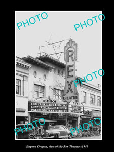 OLD LARGE HISTORIC PHOTO OF EUGENE OREGON, VIEW OF THE REX THEATRE c1940