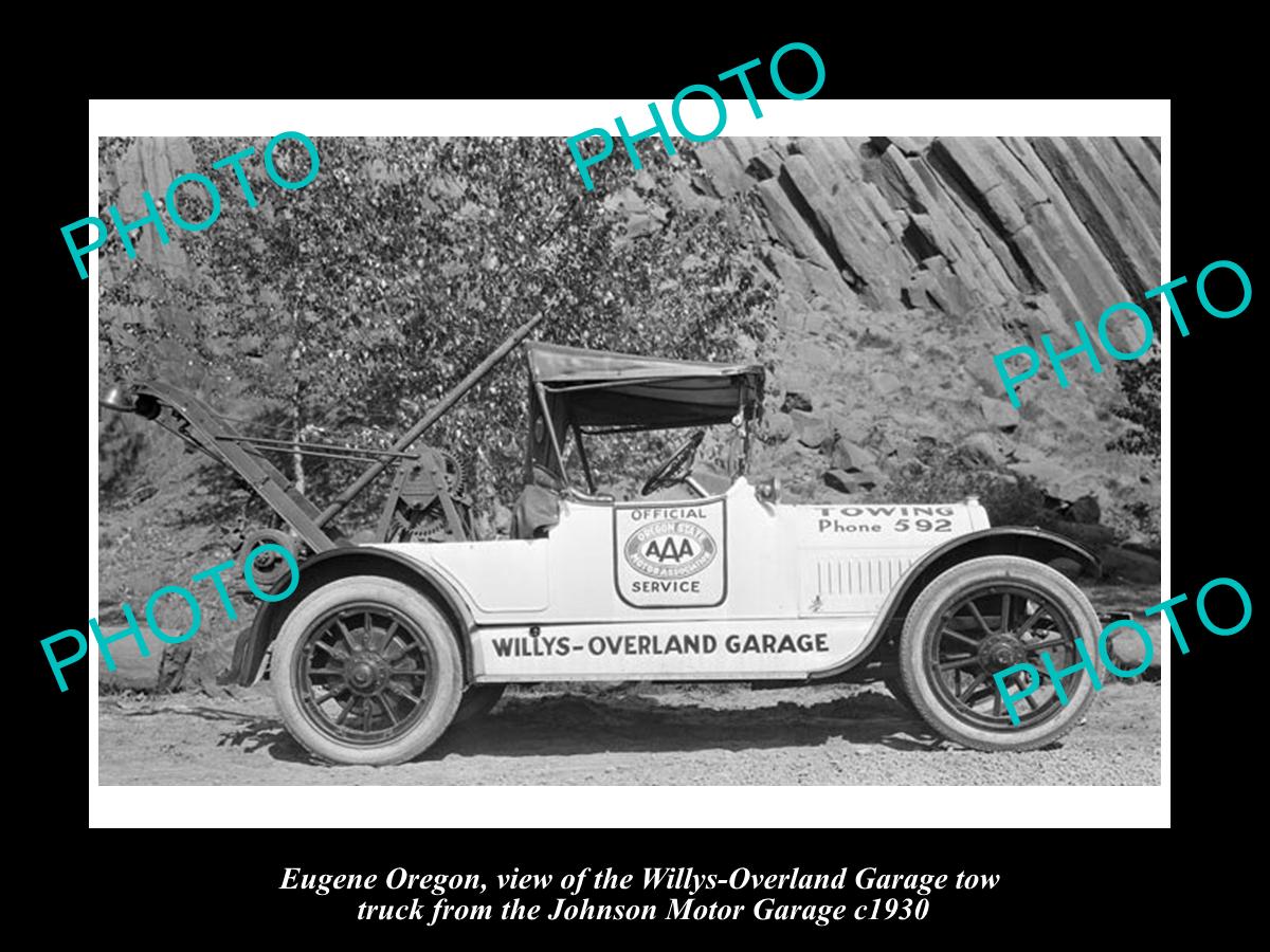 OLD LARGE HISTORIC PHOTO OF EUGENE OREGON, THE WILLYS-OVERLAND TOW TRUCK c1930