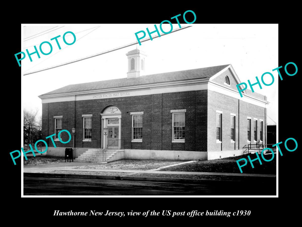 OLD LARGE HISTORIC PHOTO OF HAWTHORNE NEW JERSEY, US POST OFFICE BUILDING c1930