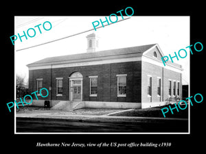 OLD LARGE HISTORIC PHOTO OF HAWTHORNE NEW JERSEY, US POST OFFICE BUILDING c1930