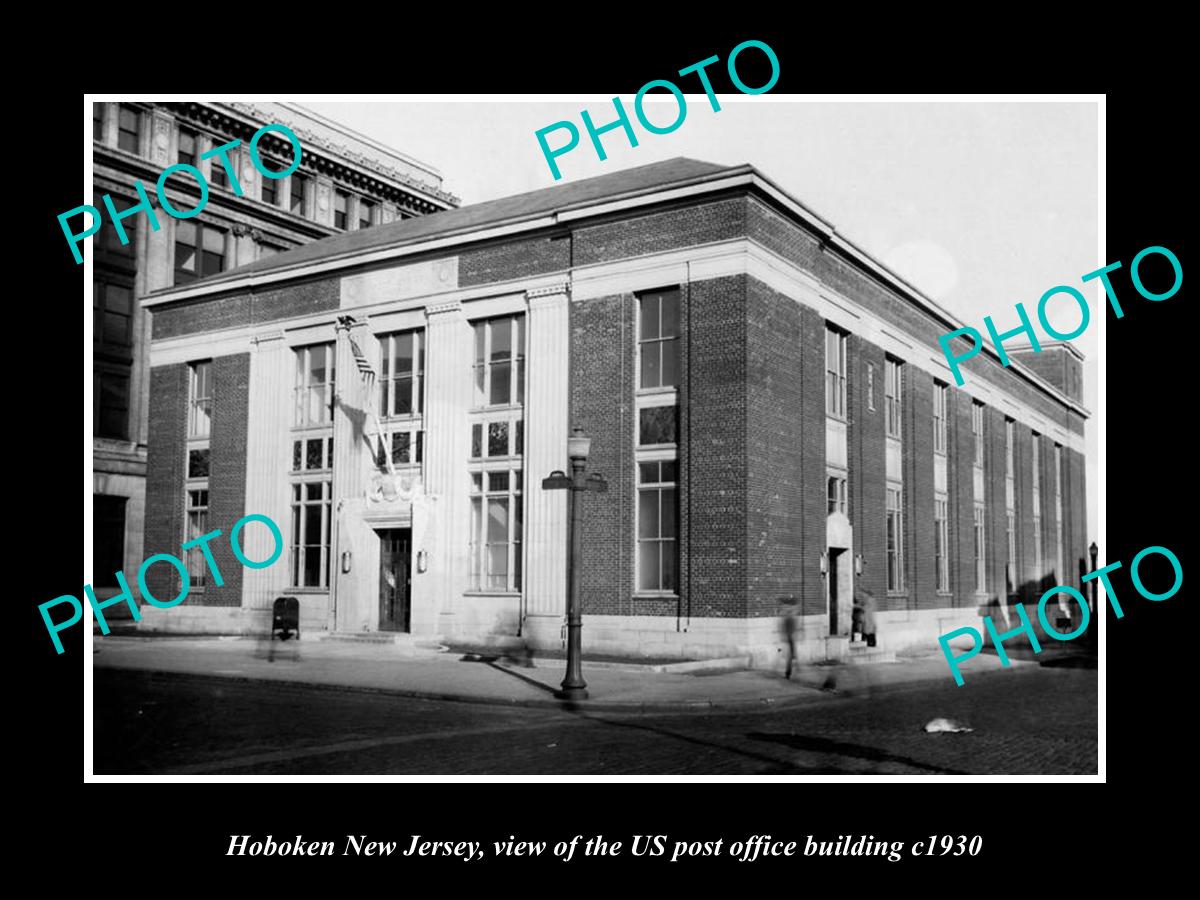 OLD LARGE HISTORIC PHOTO OF HOBOKEN NEW JERSEY, US POST OFFICE BUILDING c1930