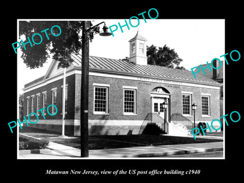 OLD LARGE HISTORIC PHOTO OF MATAWAN NEW JERSEY, US POST OFFICE BUILDING c1940