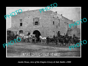 OLD LARGE HISTORIC PHOTO OF AUSTIN TEXAS, THE EMPIRE HORSE LIVERY BARN c1880