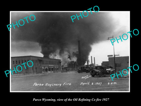 OLD LARGE HISTORIC PHOTO OF PARCO WYOMING, THE OIL REFINING Co FIRE c1927