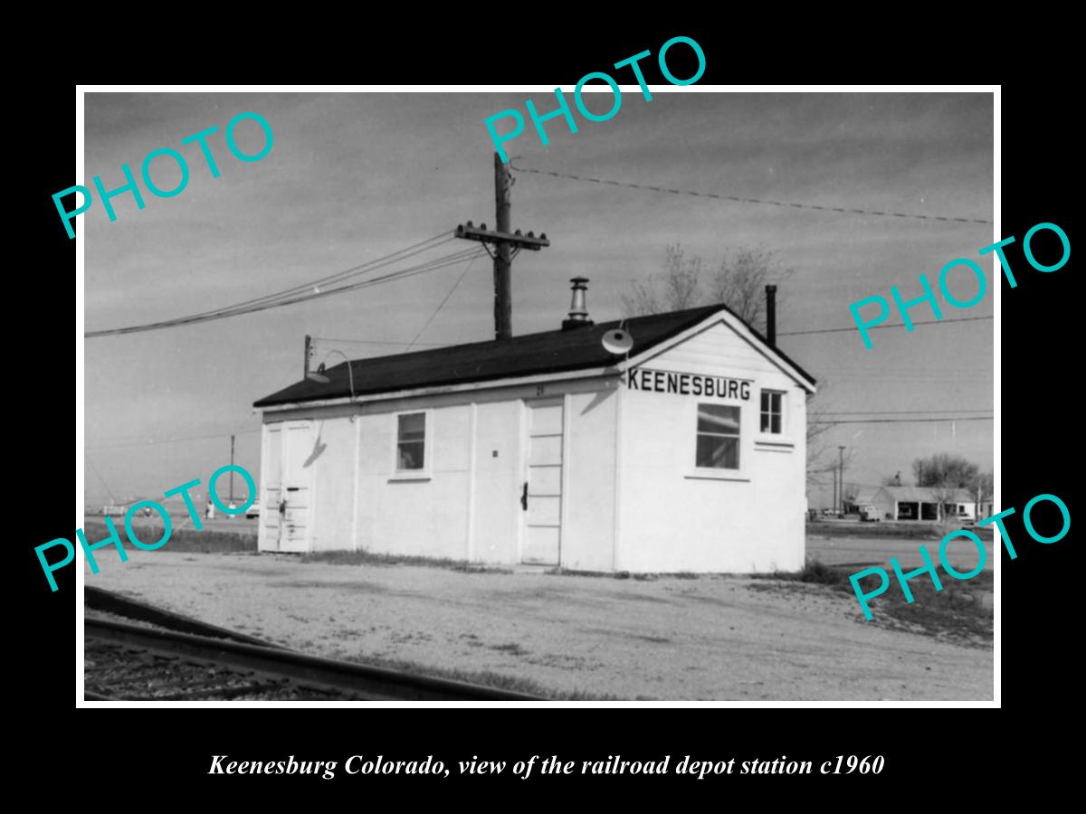 OLD LARGE HISTORIC PHOTO OF KEENESBURG COLORADO THE RAILROAD DEPOT STATION c1960