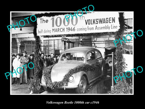 OLD LARGE HISTORIC PHOTO OF 1946 VOLKSWAGEN BEETLE 1000th PRODUCTION CAR PHOTO