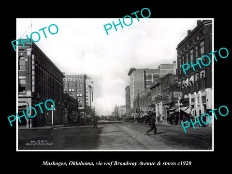 OLD LARGE HISTORIC PHOTO OF MUSKOGEE OKLAHOMA, BROADWAY Ave & STORES c1920