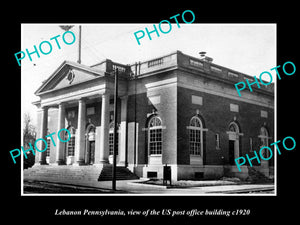 OLD LARGE HISTORIC PHOTO OF LEBANON PENNSYLVANIA US POST OFFICE BUILDING c1920