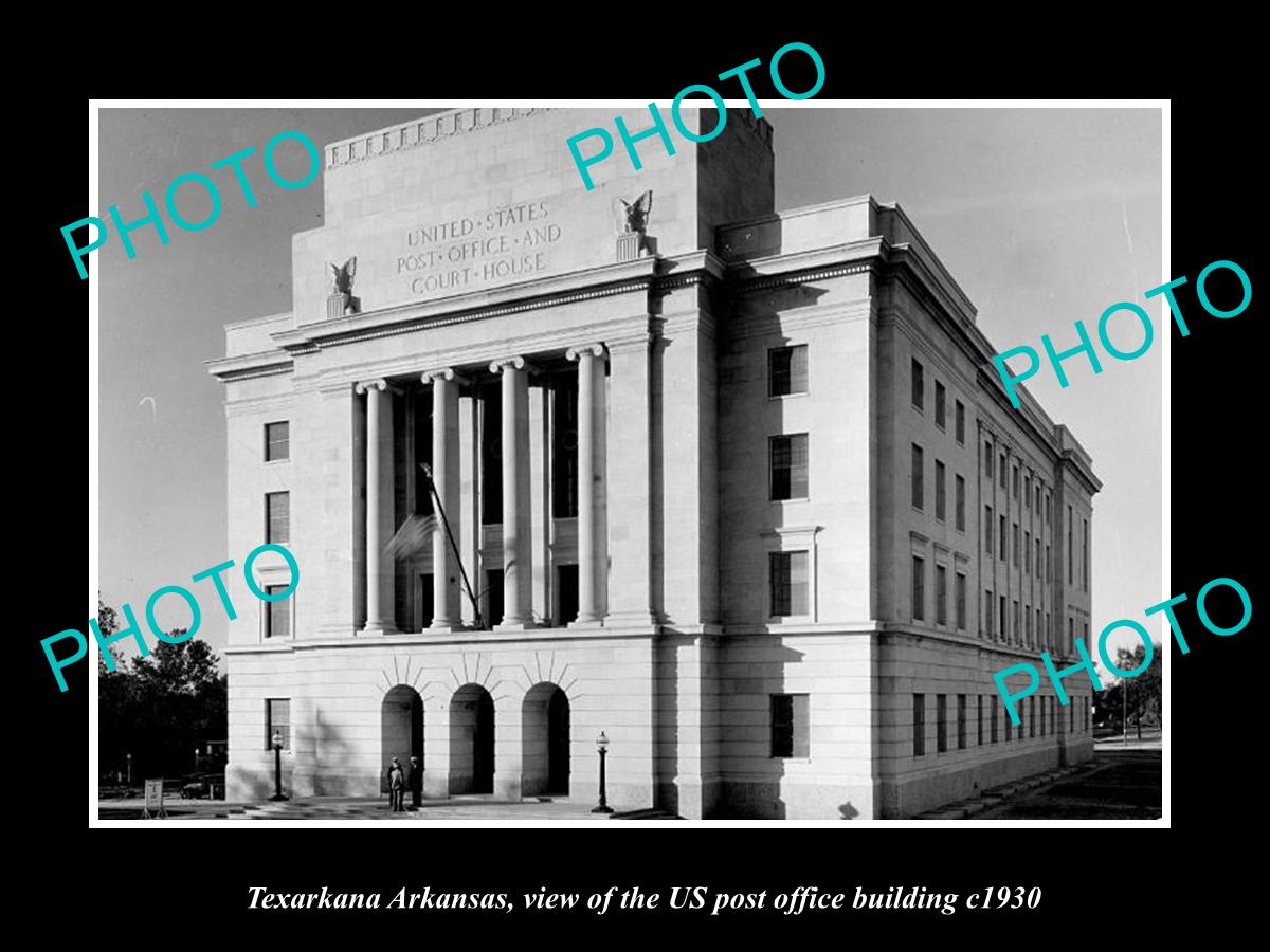 OLD LARGE HISTORIC PHOTO OF TEXARKANA ARKANSAS US POST OFFICE BUILDING c1930