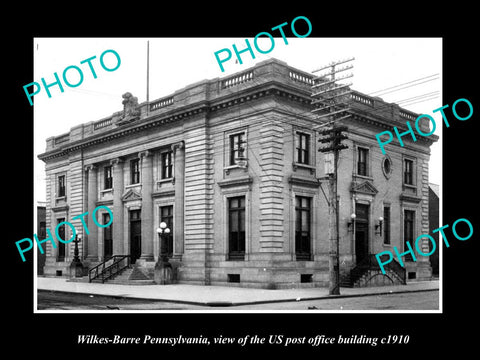 OLD LARGE HISTORIC PHOTO OF WILKES BARRE PENNSYLVANIA POST OFFICE BUILDING c1910