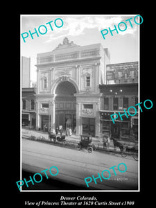 OLD LARGE HISTORIC PHOTO OF DENVER COLORADO, VIEW OF THE PRINCESS THEATER c1900