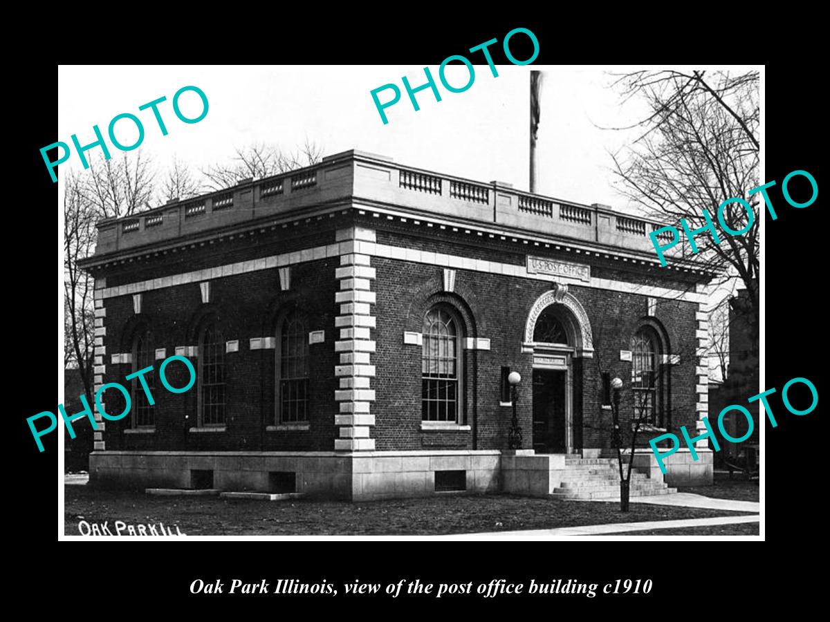 OLD LARGE HISTORIC PHOTO OF OAK PARK ILLINOIS, THE POST OFFICE BUILDING c1910