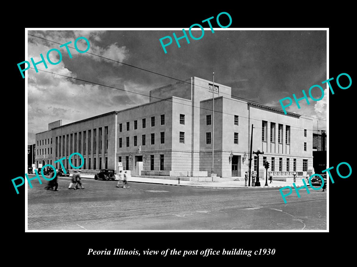 OLD LARGE HISTORIC PHOTO OF PEORIA ILLINOIS, THE POST OFFICE BUILDING c1930