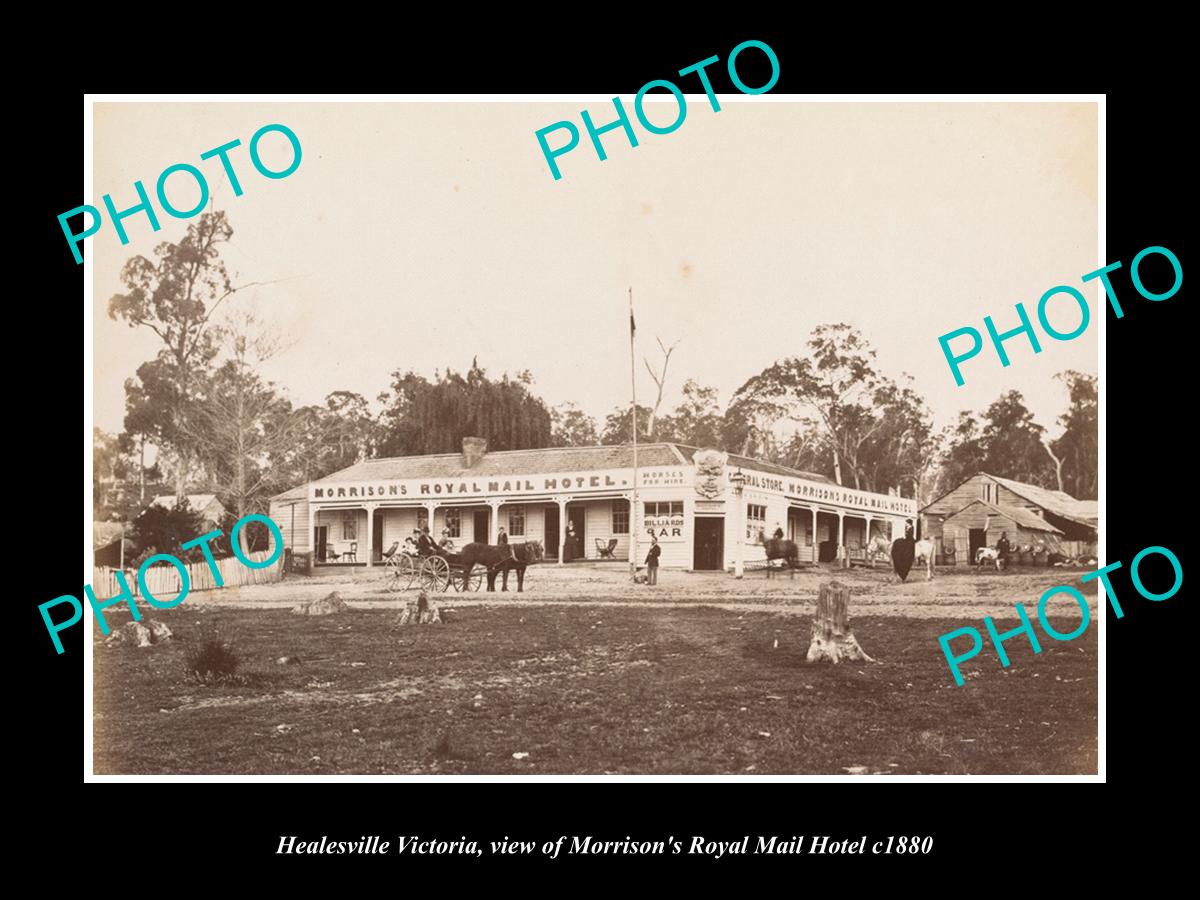 OLD LARGE HISTORIC PHOTO OF HEALESVILLE VICTORIA, THE ROYAL MAIL HOTEL c1880