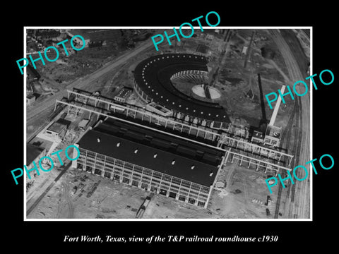 OLD LARGE HISTORIC PHOTO OF FORT WORTH TEXAS, THE T&P RAILROAD ROUNDHOUSE c1930