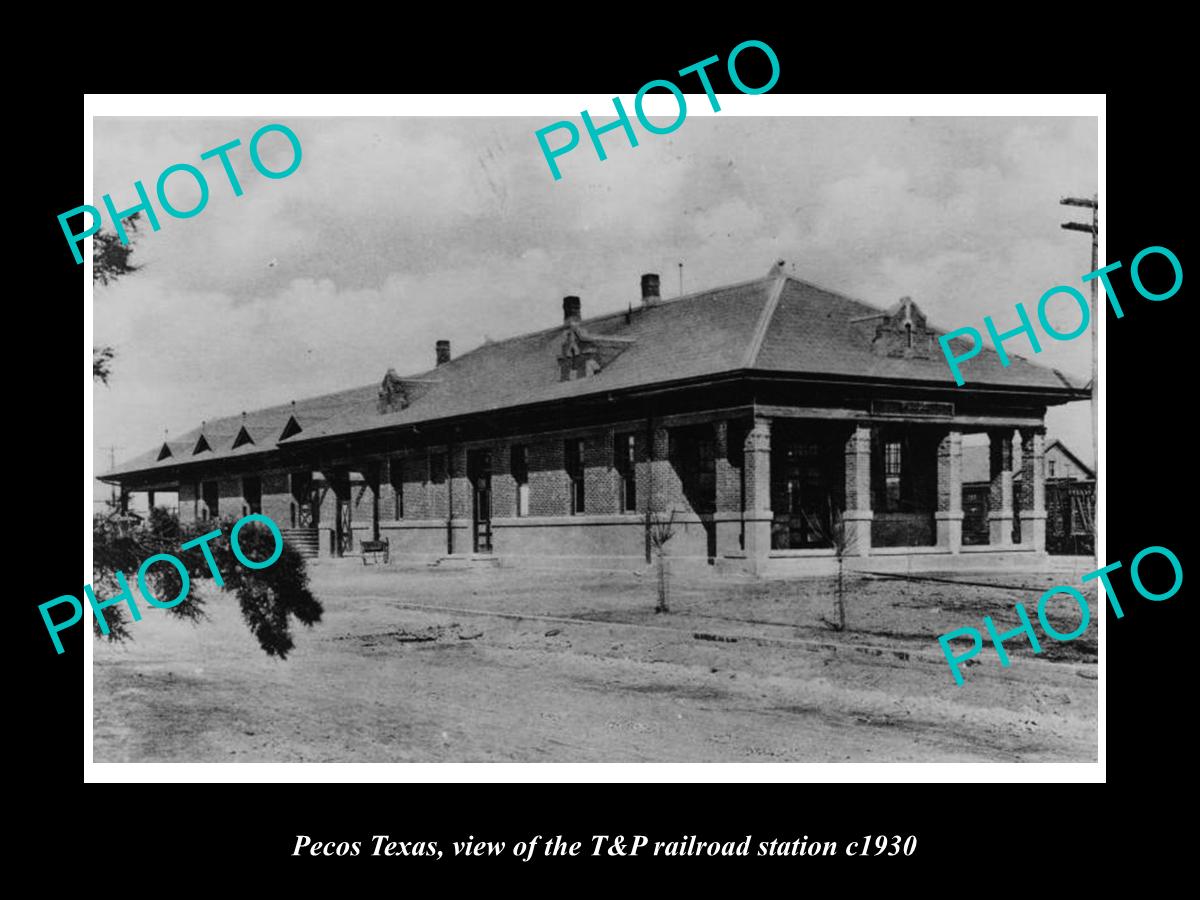 OLD LARGE HISTORIC PHOTO OF PECOS TEXAS, THE T&P RAILROAD STATION 1930