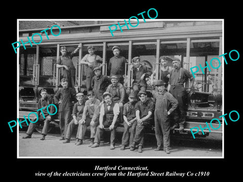 OLD LARGE HISTORIC PHOTO OF HARTFORD CONNECTICUT, THE RAILWAY ELECTRICIANS c1910