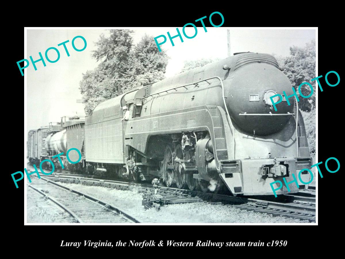 OLD LARGE HISTORIC PHOTO OF LURAY VIRGINIA, NORFOLK & WESTERN RAILWAY TRAIN 1950