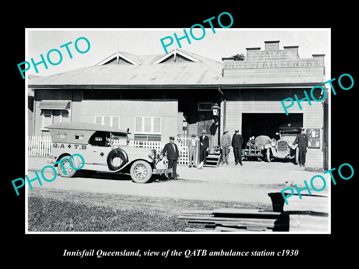 OLD LARGE HISTORIC PHOTO OF INNISFAIL QUEENSLAND, OATB AMBULANCE STATION c1930