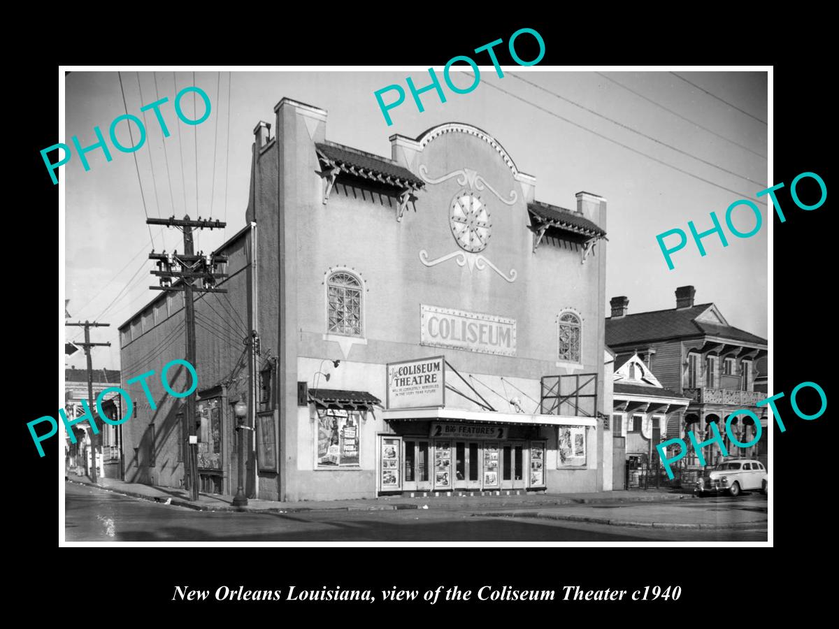 OLD LARGE HISTORIC PHOTO OF NEW ORLEANS LOUISIANA, THE COLISEUM THEATER c1940