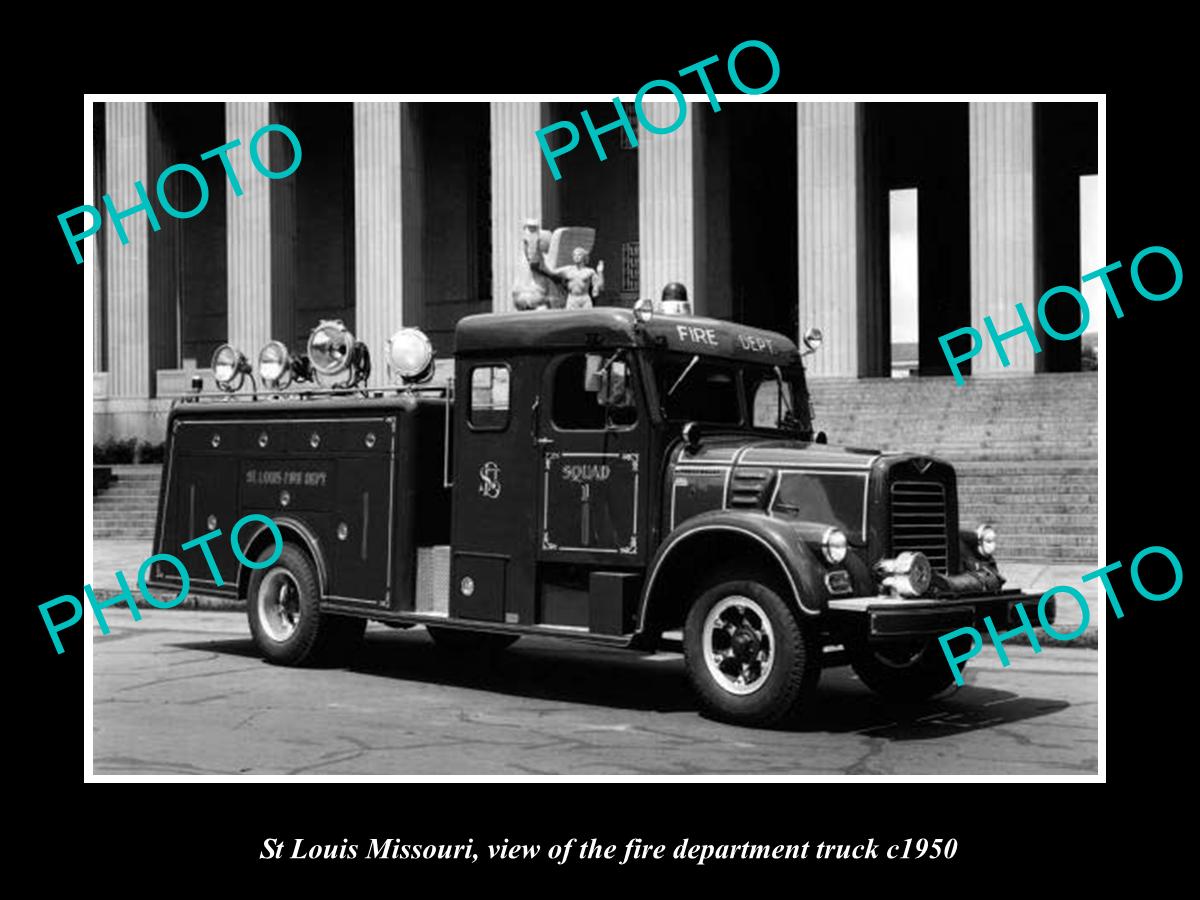 OLD LARGE HISTORIC PHOTO OF ST LOUIS MISSOURI, THE FIRE DEPARTMENT TRUCK c1950