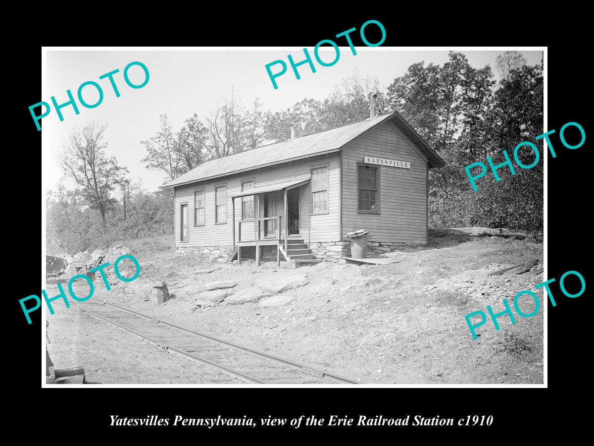 OLD LARGE HISTORIC PHOTO OF YATESVILLE PENNSYLVANIA ERIE RAILROAD STATION 1910 1