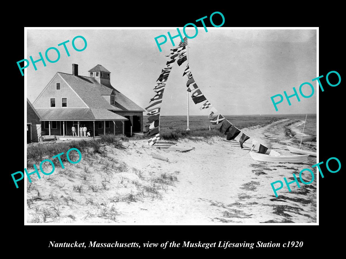 OLD HISTORIC PHOTO OF NANTUCKET MASSACHUSETTS, MUSKEGET LIFESAVING STATION c1920