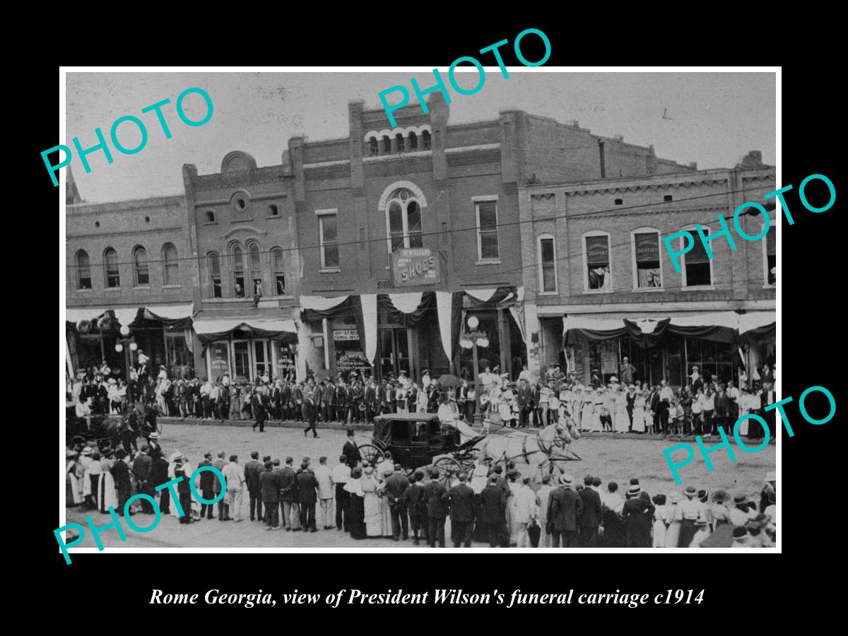 OLD LARGE HISTORIC PHOTO OF ROME GEORGIA, VIEW OF PRESIDENT WILSONS FUNERAL 1914