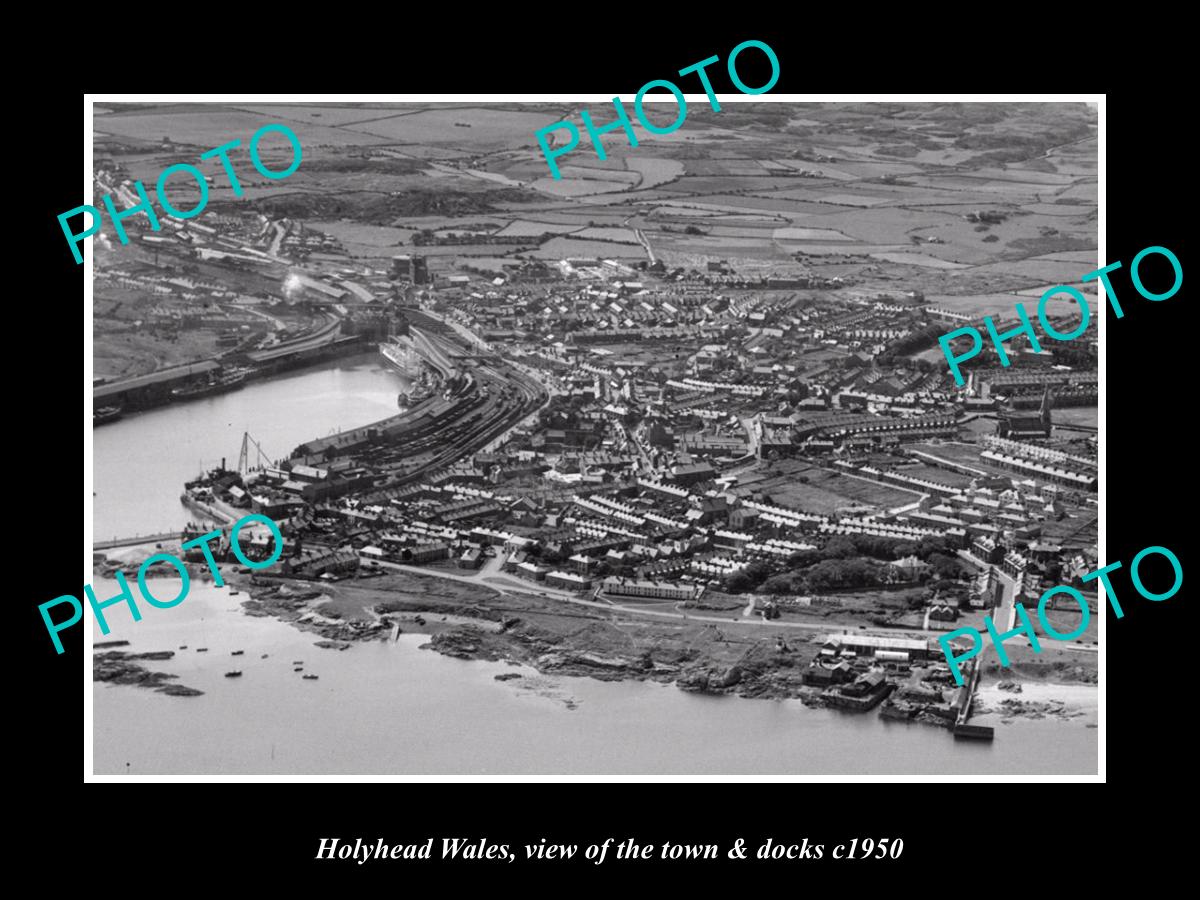 OLD LARGE HISTORIC PHOTO OF HOLYHEAD WALES, VIEW OF THE TOWN & DOCKS c1950 1