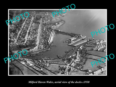 OLD LARGE HISTORIC PHOTO OF MILFORD HAVEN WALES, AERIAL VIEW OF THE DOCKS 1930 2