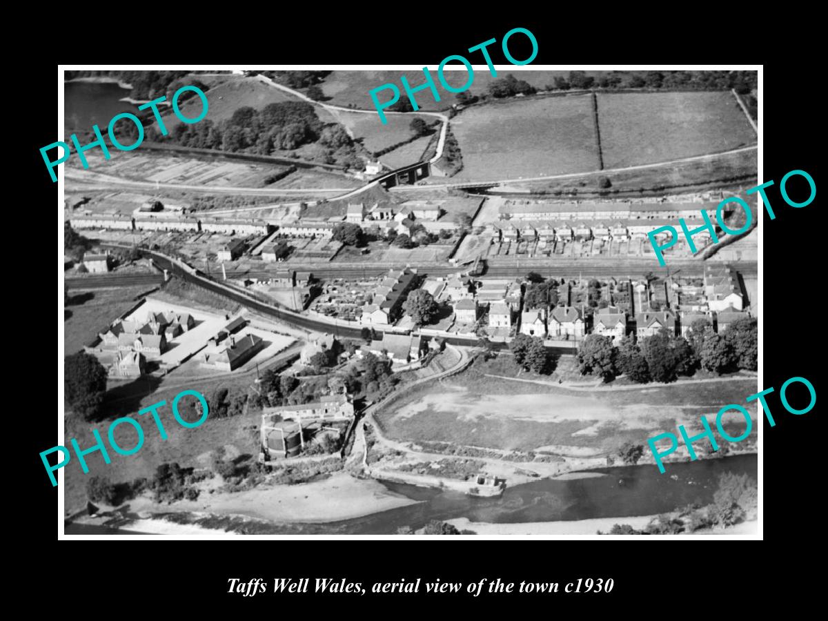 OLD LARGE HISTORIC PHOTO OF TAFFS WELL WALES, AERIAL VIEW OF THE TOWN c1930