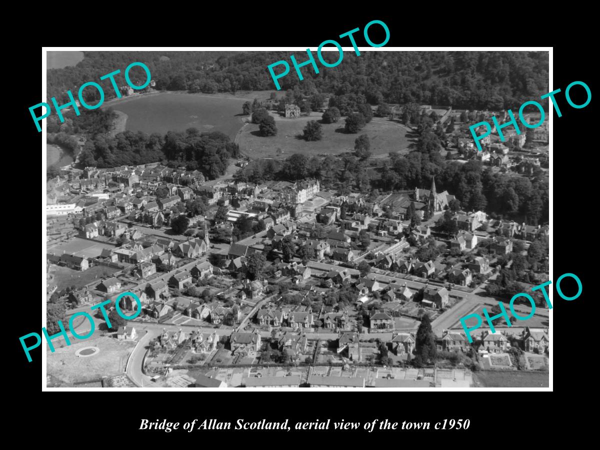 OLD LARGE HISTORIC PHOTO OF BRIDGE OF ALLAN SCOTLAND, AERIAL VIEW OF TOWN c1950