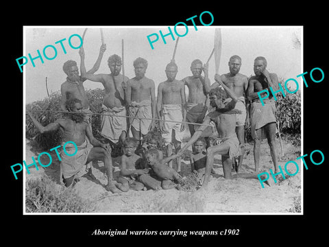 OLD LARGE HISTORIC PHOTO OF AUSTRALIAN ABORIGINAL WARRIORS WITH WEAPONS c1902