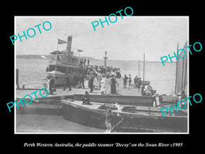 OLD HISTORIC PHOTO OF PERTH WESTERN AUSTRALIA, PADDLE STEAMER DECOY ON SWAN 1905