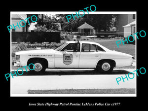 OLD LARGE HISTORIC PHOTO OF IOWA STATE POLICE PONTIAC LE MANS PATROL CAR 1977