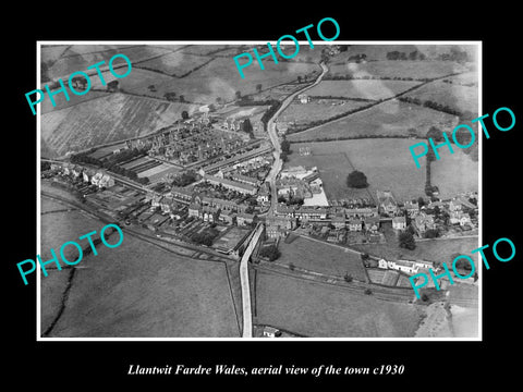 OLD LARGE HISTORIC PHOTO OF LLANTWIT FARDRE WALES, AERIAL VIEW OF TOWN 1930 1