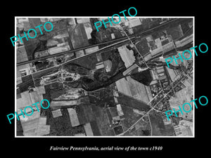 OLD LARGE HISTORIC PHOTO OF FAIRVIEW PENNSYLVANIA, AERIAL VIEW OF TOWN c1940