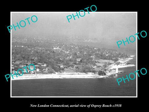 OLD LARGE HISTORIC PHOTO OF NEW LONDON CONNECTICUT AERIAL VIEW OSPREY BEACH 1938