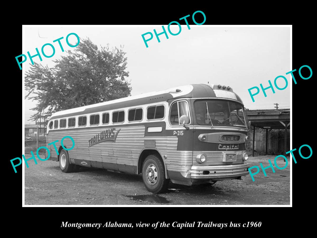 OLD LARGE HISTORIC PHOTO MONTGOMERY ALABAMA, THE CAPITAL TRAILWAYS BUS c1960