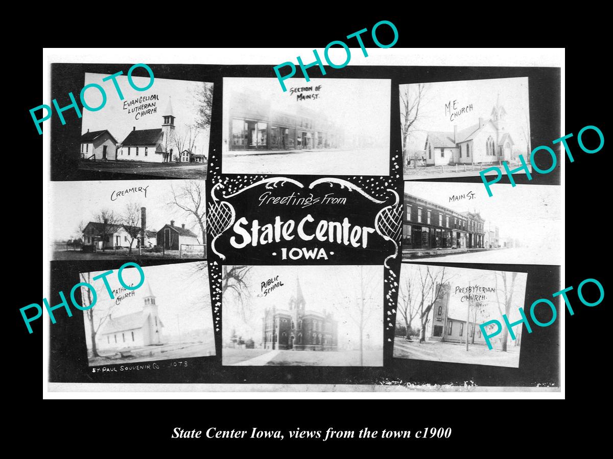 OLD LARGE HISTORIC PHOTO OF STATE CENTER IOWA, VIEWS OF THE TOWN c1900