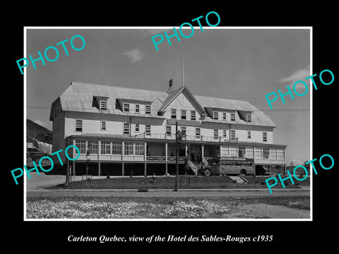 OLD LARGE HISTORIC PHOTO OF CARLETON QUEBEC, THE HOTEL des SABLES ROUGE c1935