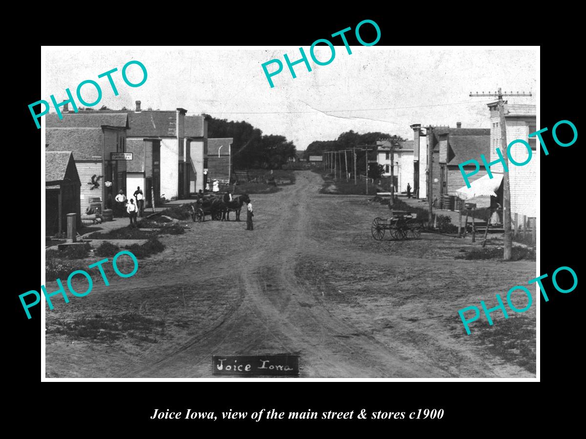 OLD LARGE HISTORIC PHOTO OF JOICE IOWA, VIEW OF THE MAIN ST & STORES c1900