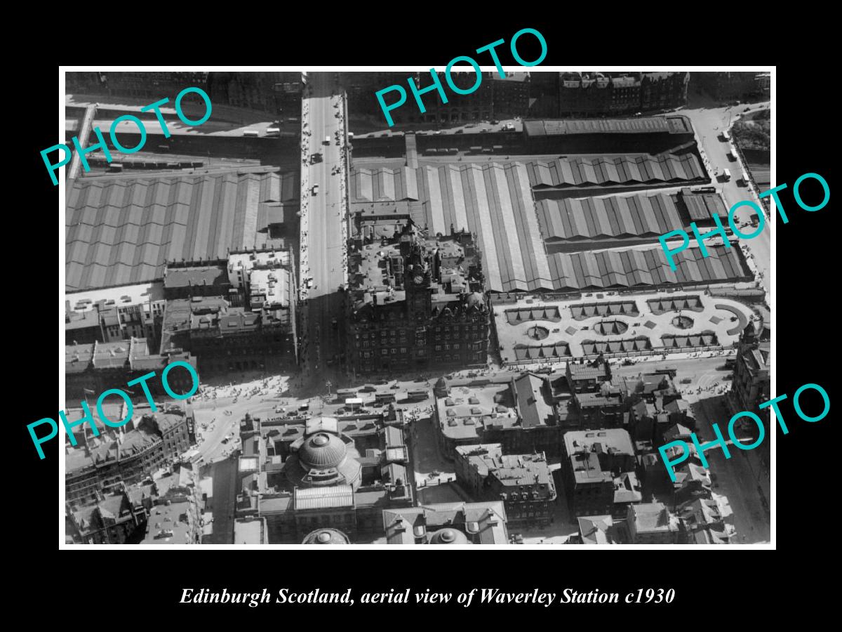 OLD LARGE HISTORIC PHOTO OF EDINBURGH SCOTLAND, AERIAL OF WAVEREY STATION 1930 1